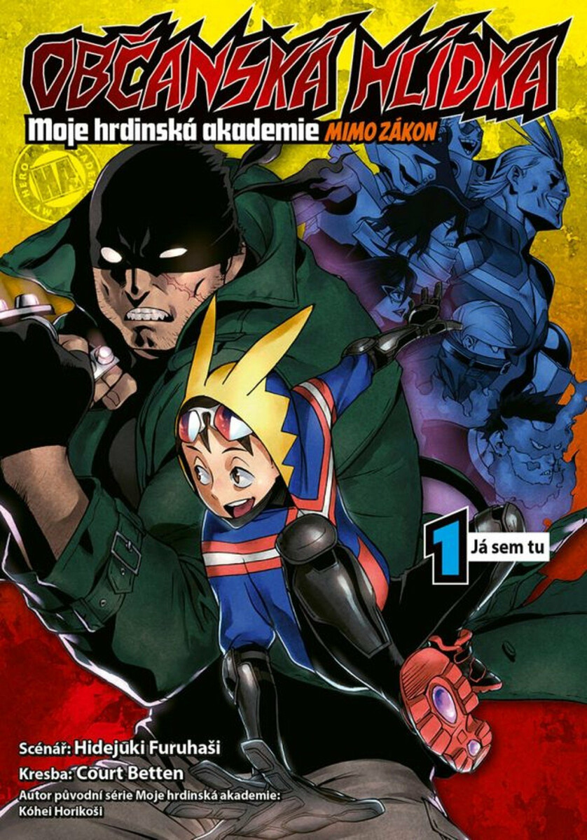 Kniha Občanská hlídka: Moje hrdinská akademie 1