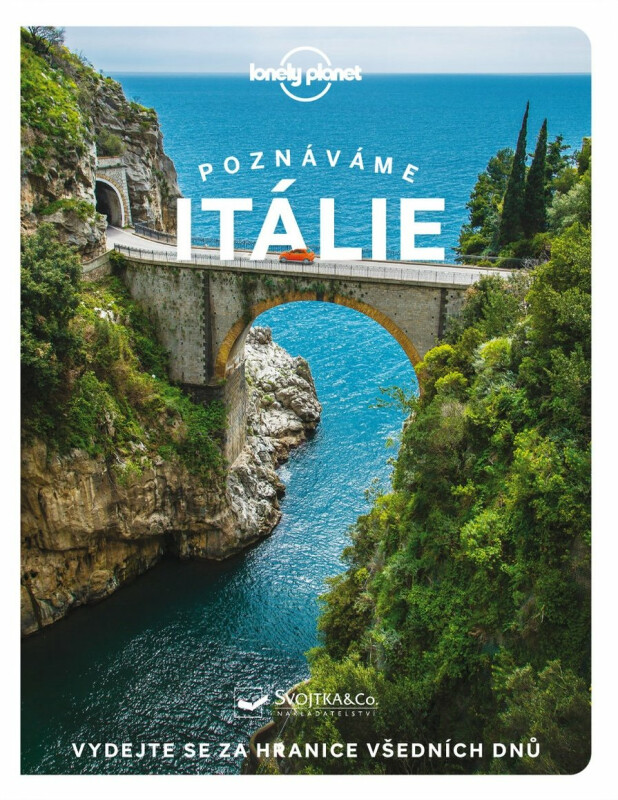 Kniha Poznáváme Itálie - Lonely Planet, 3. vydání