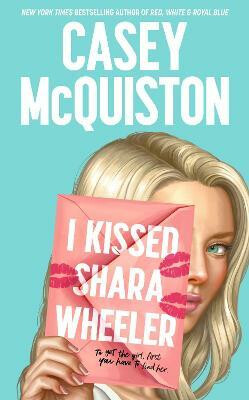 Kniha I Kissed Shara Wheeler