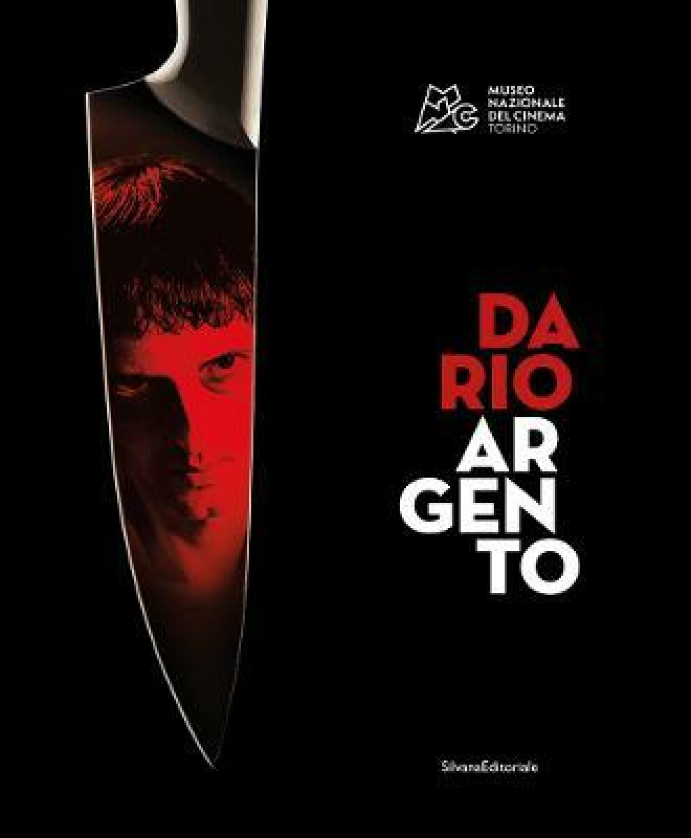 Kniha Dario Argento: The Exhibition