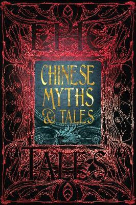 Kniha Chinese Myths & Tales : Epic Tales
