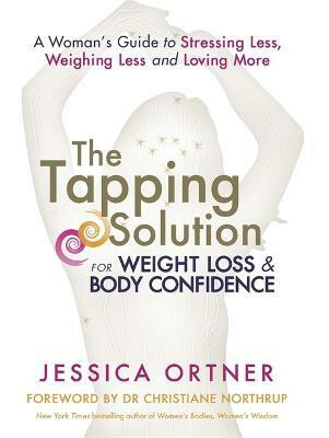 Kniha Tapping Solution for Weight Loss a Body Confidence