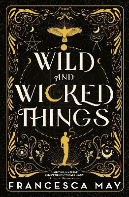 Kniha Wild and Wicked Things