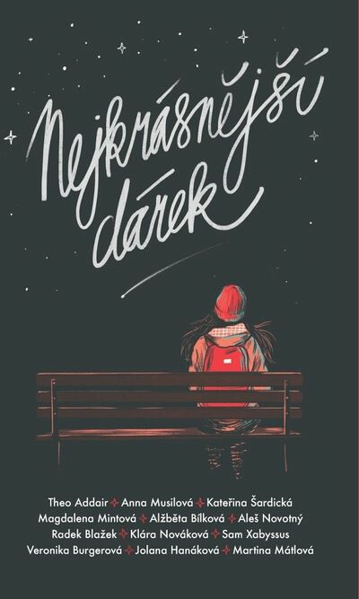 Nejkrásnější dárek - Aleš Novotný, Magdalena Mintová, Theo Addair, Alžběta Bílková, Anna Musilová, Kateřina Šardická