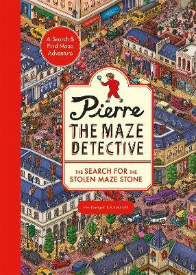 Kniha Pierre the Maze Detective: The Search for the Stolen Maze Stone