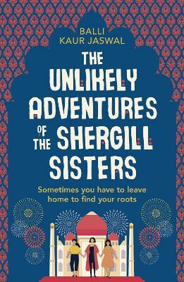 Kniha Unlikely Adventures of the Shergill Sisters