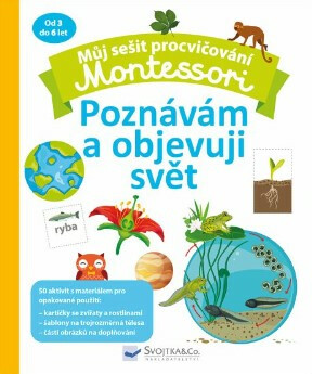 Montessori Poznávám a objevuji svět