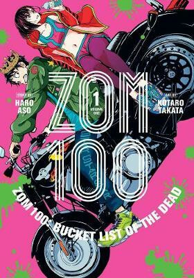 Kniha Zom 100: Bucket List of the Dead 1