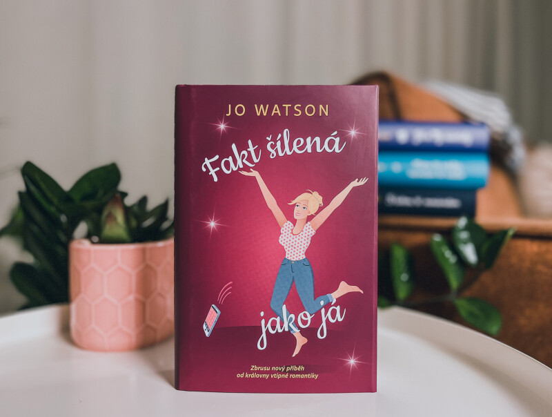Fakt šílená jako já - Jo Watson (obrázek 3)