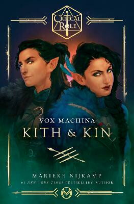 Kniha Critical Role: Vox Machina - Kith & Kin