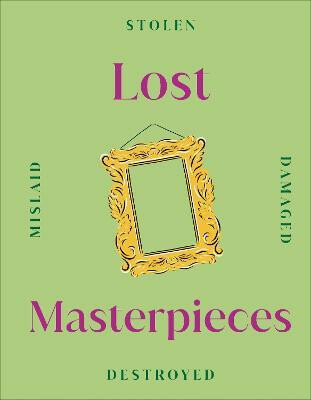 Kniha Lost Masterpieces
