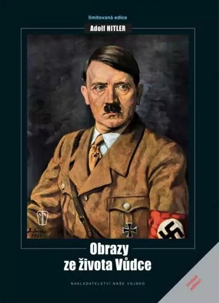 Kniha Adolf Hitler - Obrazy ze života vůdce