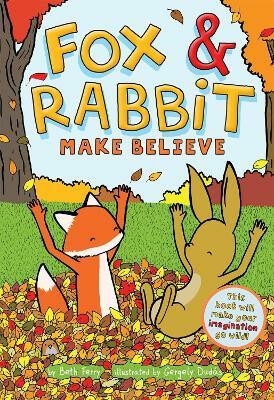 Kniha Fox & Rabbit Make Believe (Fox & Rabbit 2)