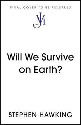 Kniha Will We Survive on Earth?