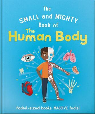 Kniha Small and Mighty Book of the Human Body
