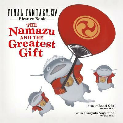 Kniha Final Fantasy XIV Picture Book: The Namazu and the Greatest Gift