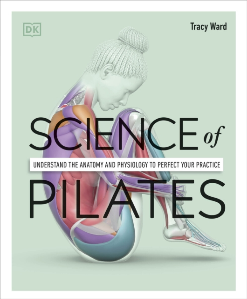 Kniha Science of Pilates