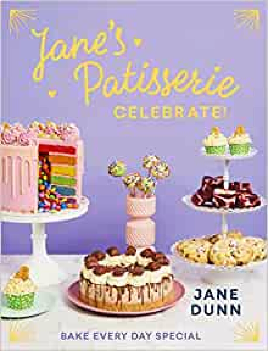 Kniha Jane’s Patisserie Celebrate!