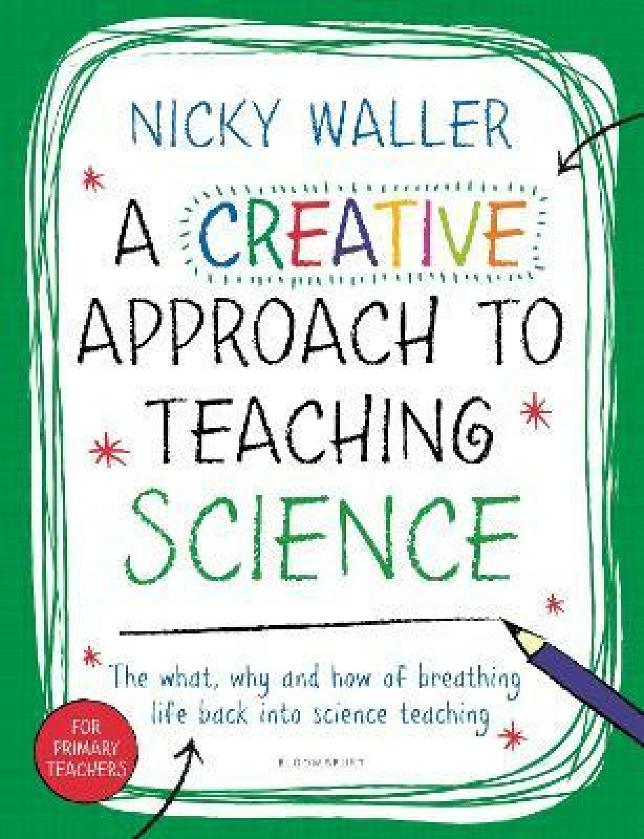 Kniha Creative Approach to Teaching Science