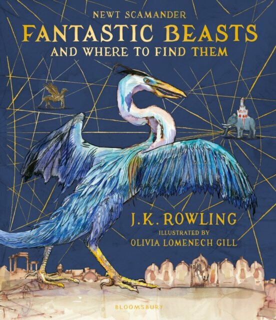 Kniha Fantastic Beasts and Where to Find Them/Illustr. Ed.