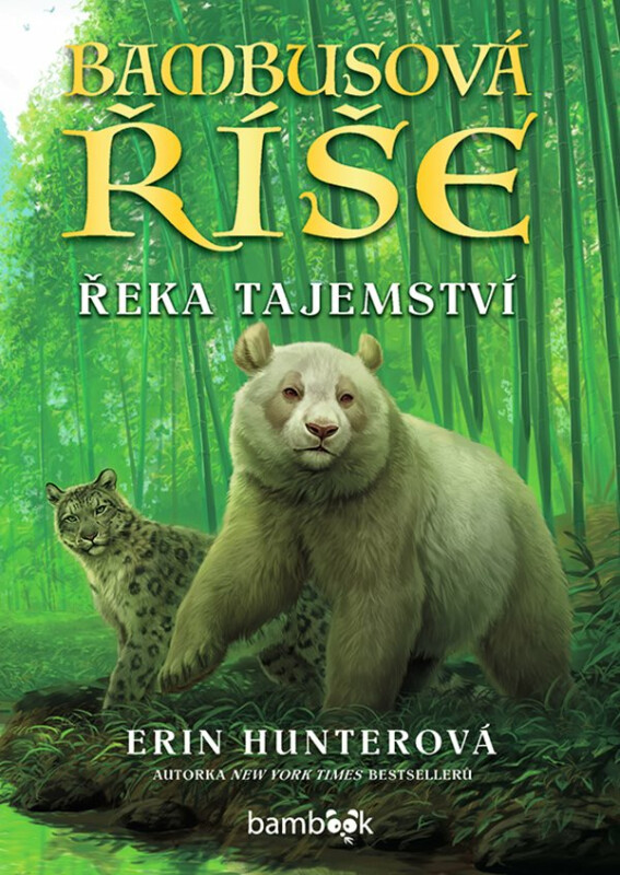 Bambusová říše - Řeka tajemství koupíte na Knihydobrovsky.cz