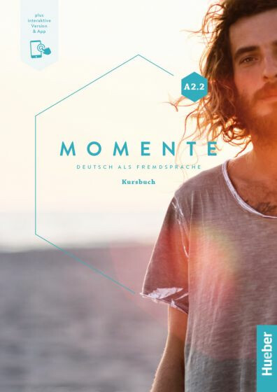 Kniha Momente A2.2.: Kursbuch plus interaktive Version