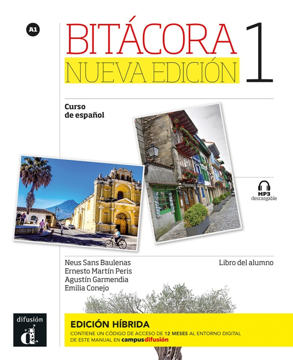 Kniha Bitacora Nueva edicion 1 - Edicion hibrida - Libro del alumno + audio MP3. A1