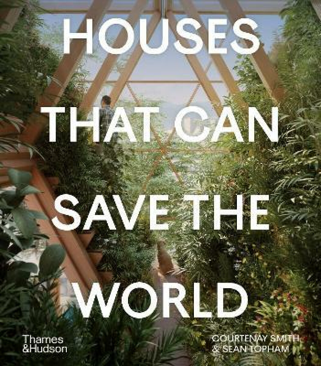 Kniha Houses That Can Save the World