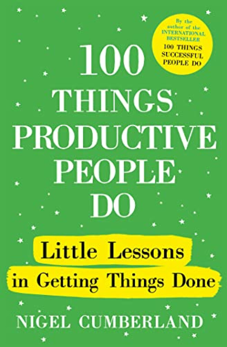 Kniha 100 Things Productive People Do