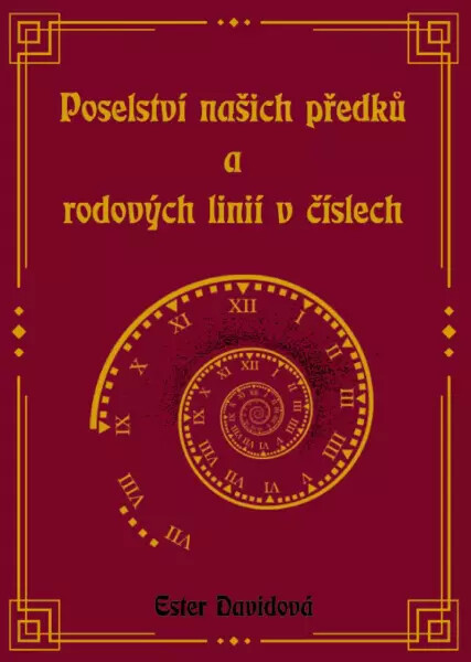 Poselství našich předků a rodových linií v číslech koupíte na Knihydobrovsky.cz
