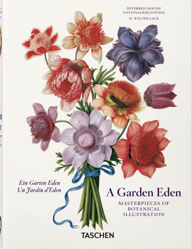 Garden Eden. Masterpieces of Botanical Illustration. 40th Ed.