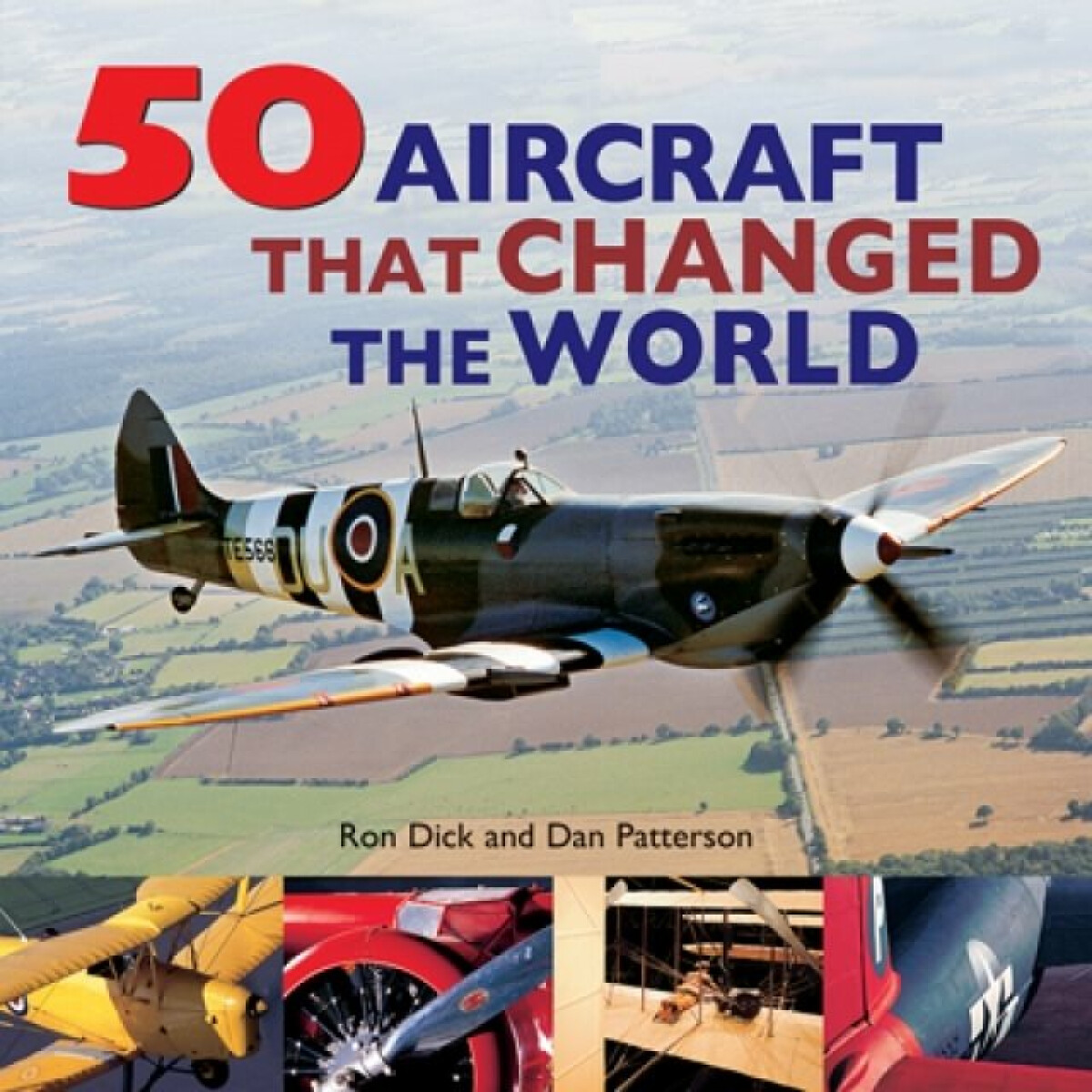 Kniha 50 Aircraft That Changed the World