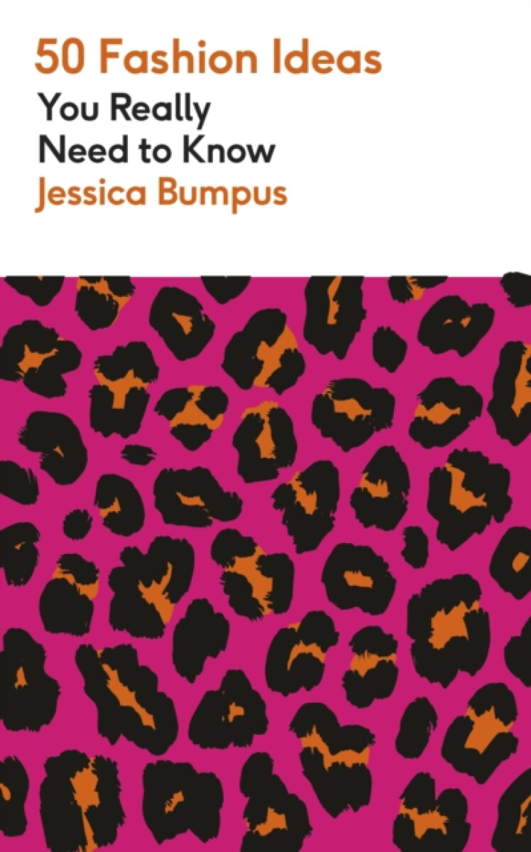 Kniha 50 Fashion Ideas You Really Need to Know