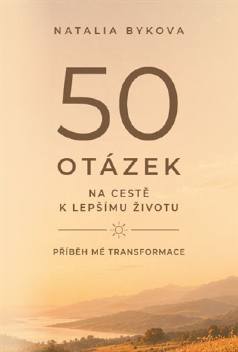 Kniha 50 otázek na cestě k lepšímu životu
