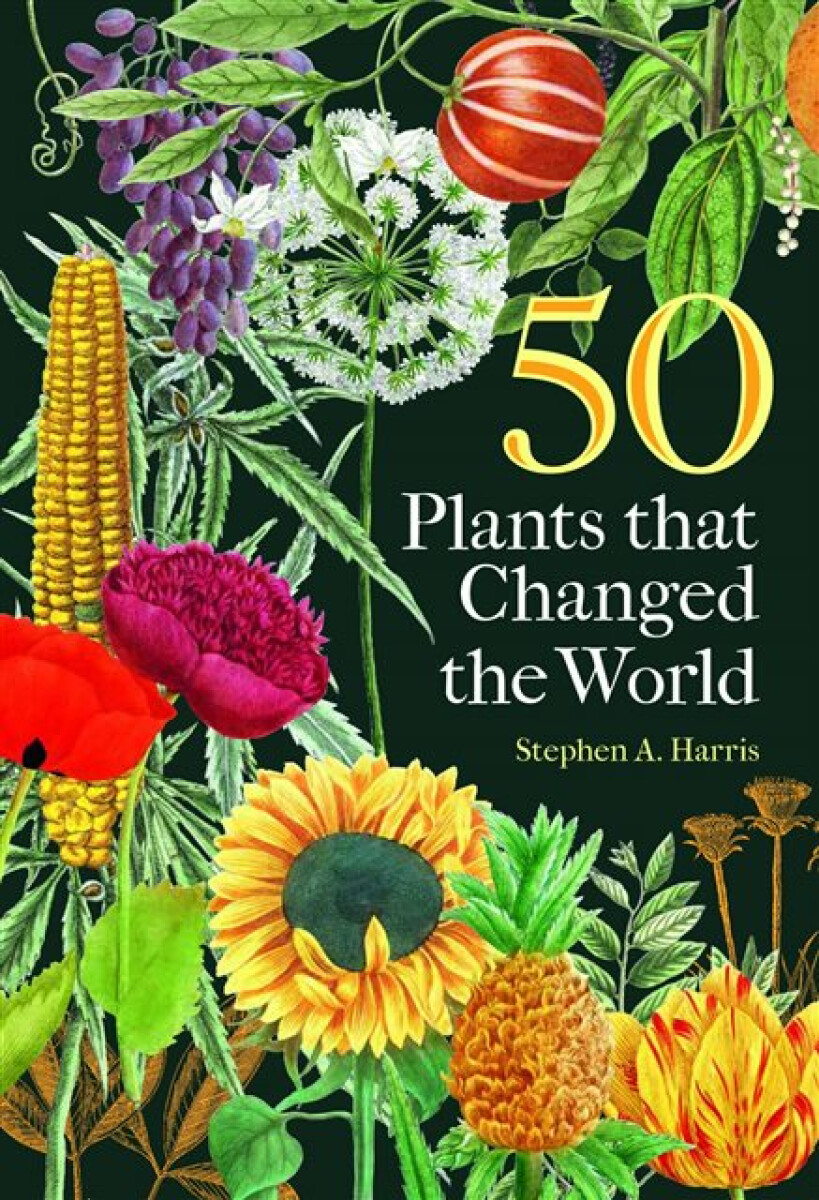 Kniha 50 Plants that Changed the World