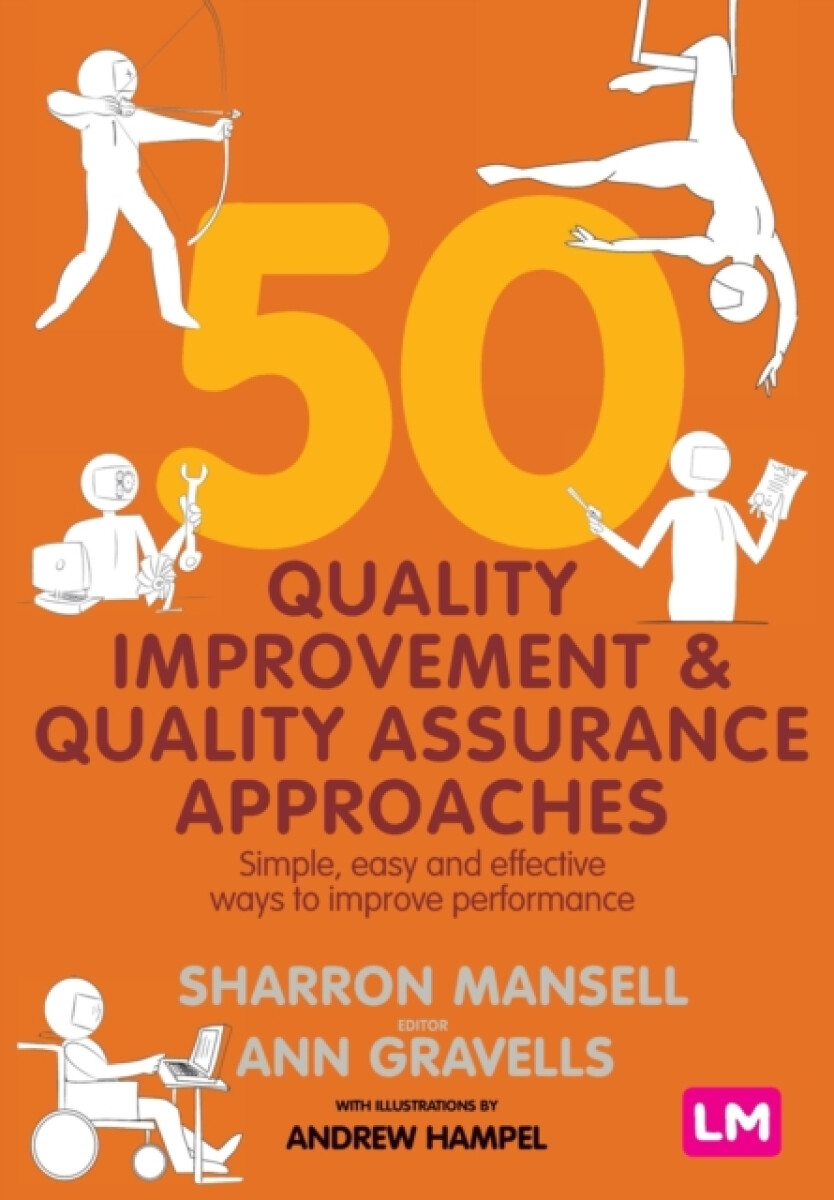 Kniha 50 Quality Improvement and Quality Assurance Approaches