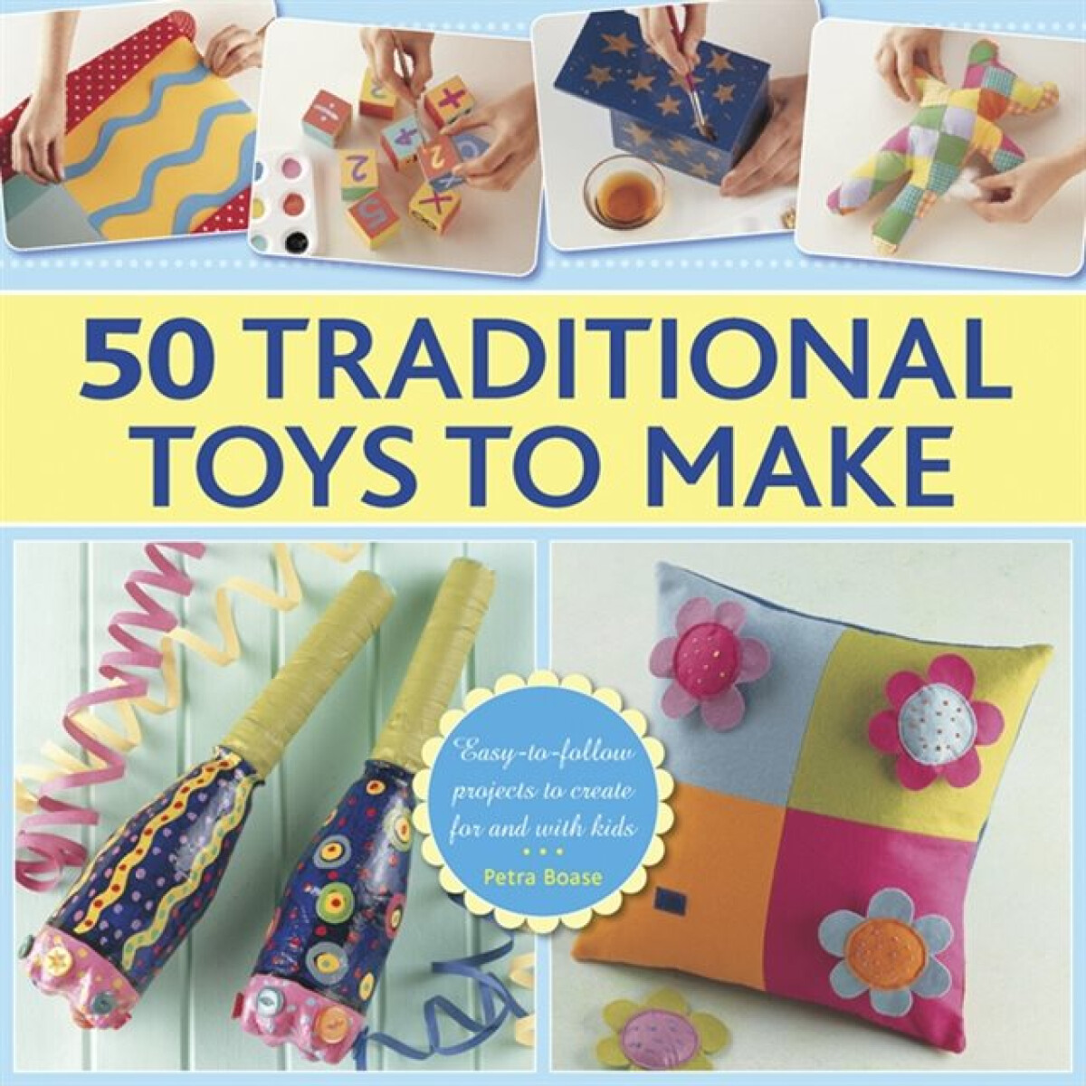 Kniha 50 Traditional Toys to Make