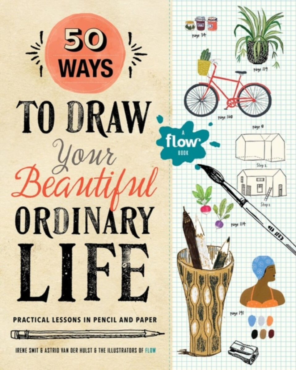 Kniha 50 Ways to Draw Your Beautiful, Ordinary Life