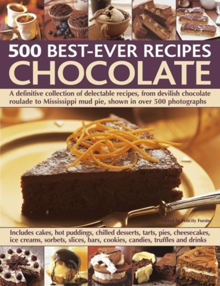 Kniha 500 Best Ever Recipes: Chocolate