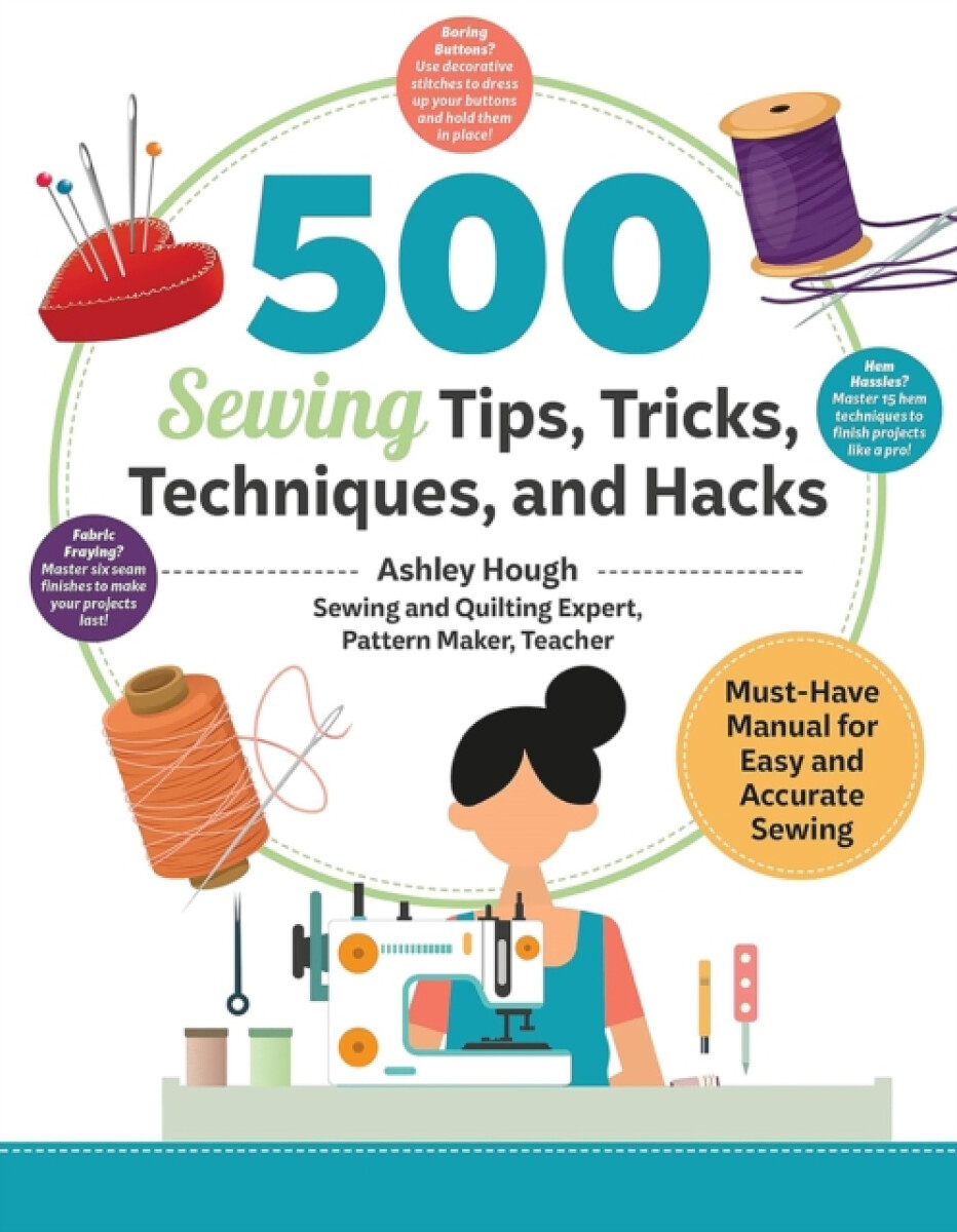 Kniha 500 Sewing Tips, Tricks, Techniques, and Hacks