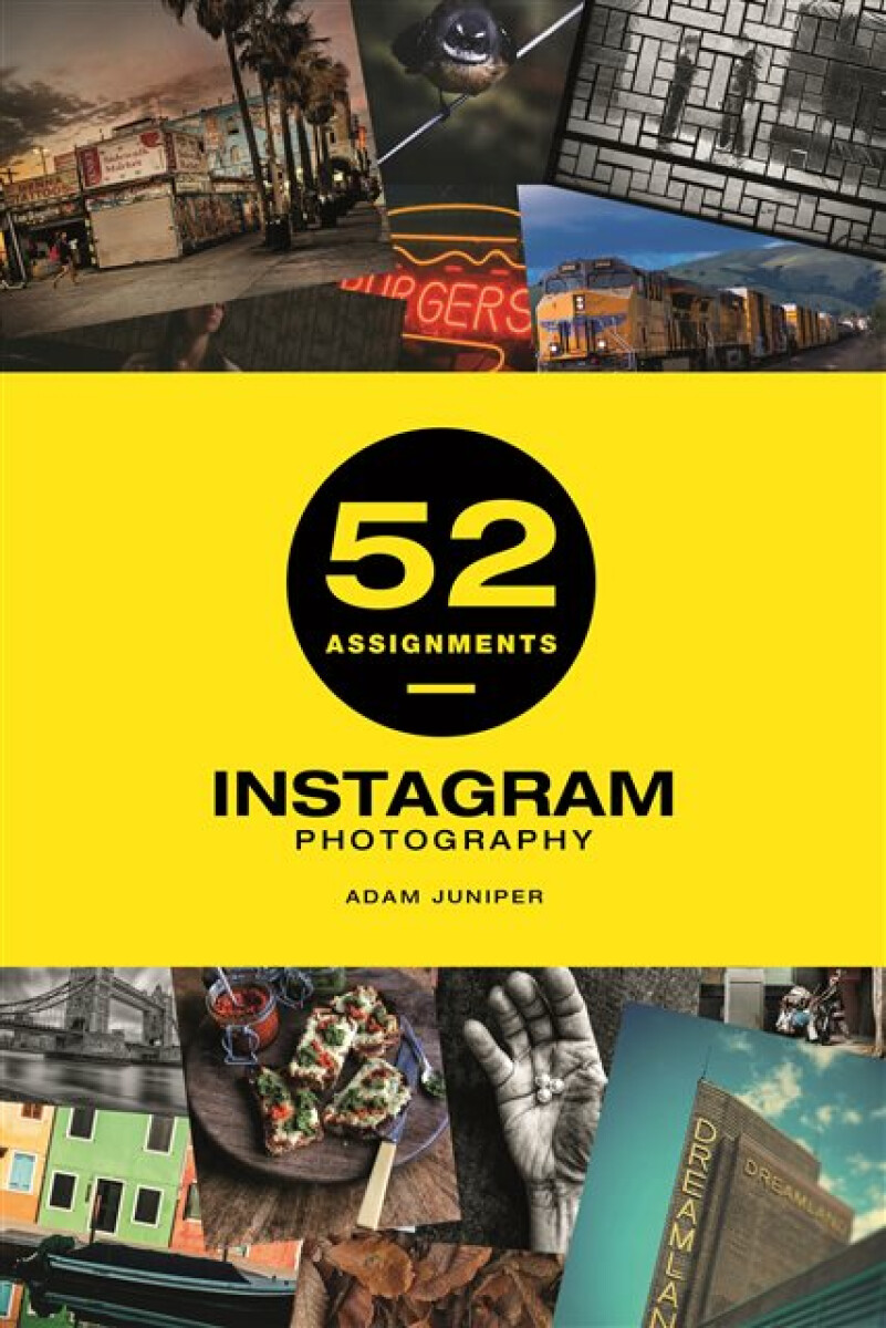 Kniha 52 Assignments: Instagram Photography