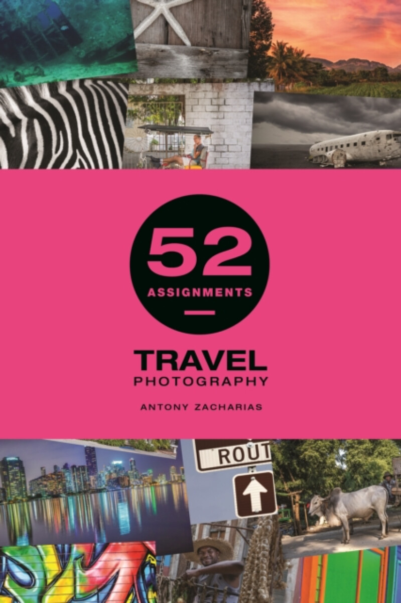 Kniha 52 Assignments: Travel Photography