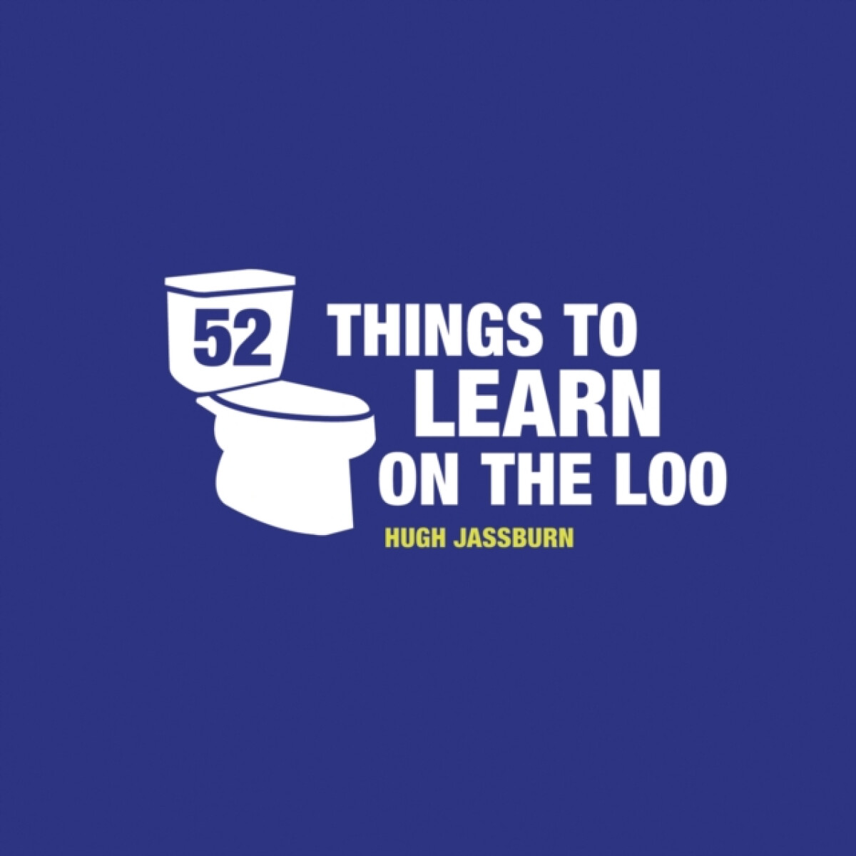 Kniha 52 Things to Learn on the Loo