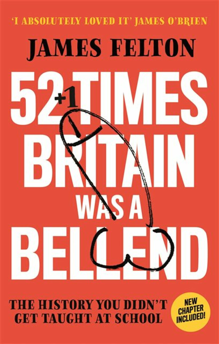 Kniha 52 Times Britain was a Bellend