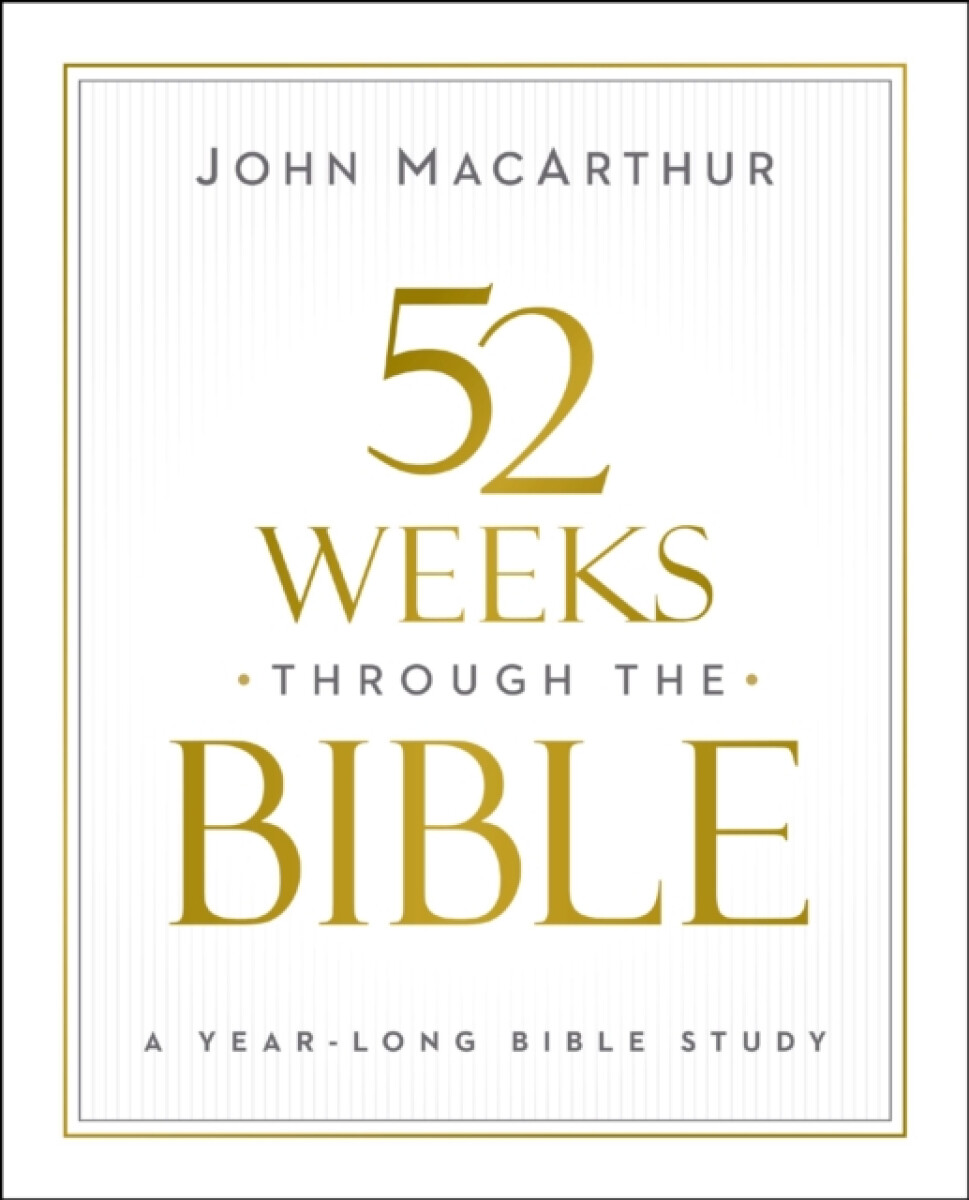 Kniha 52 Weeks through the Bible