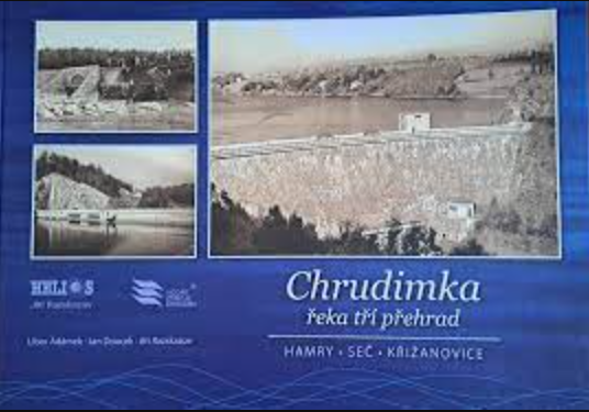 Kniha Chrudimka řeka tří přehrad - Hamry, Seč, Křižanovice