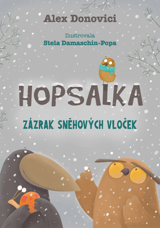 Kniha Hopsalka: Zázrak sněhových vloček