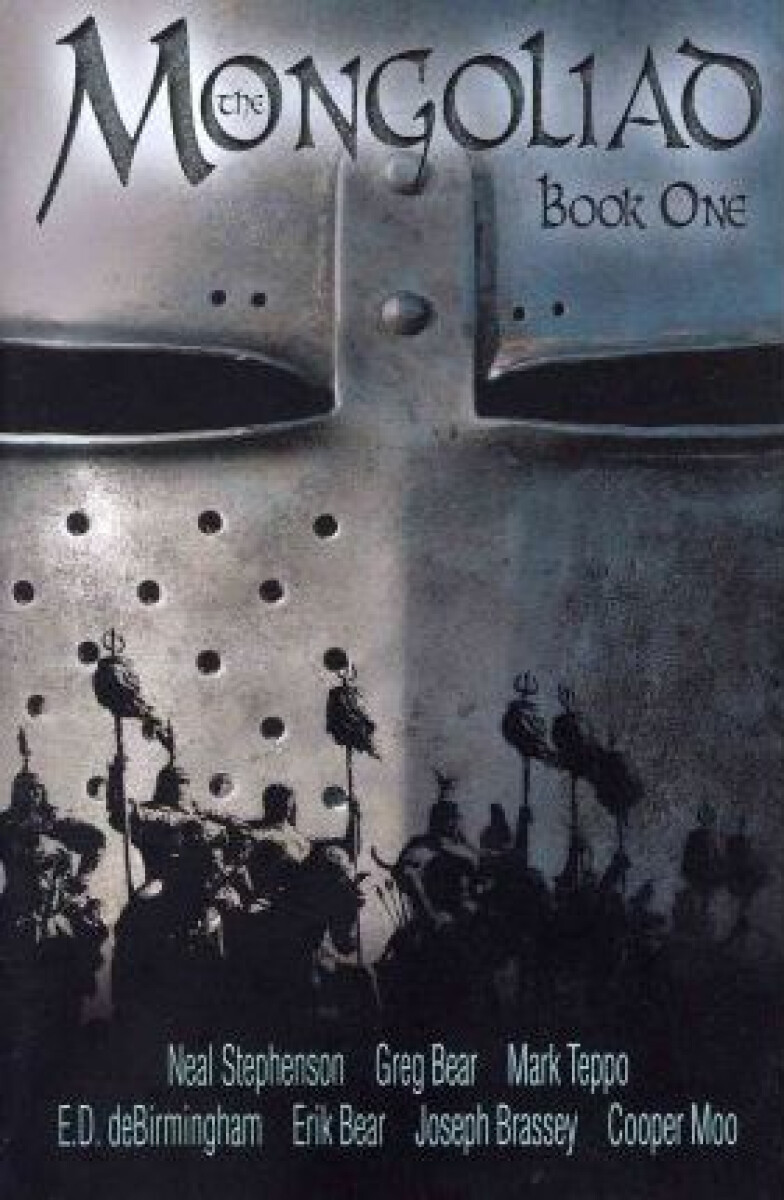 Kniha Mongoliad: Book One
