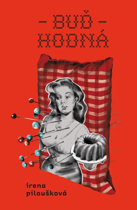 Buď hodná koupíte na Knihydobrovsky.cz