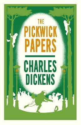 The Pickwick Papers - Charles Dickens